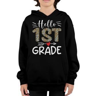 Hello First Grade Leopard 1St Day Of School Team 1St Grade Youth Hoodie - Thegiftio UK