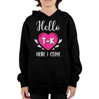 Hello T-K Here I Come Funny Kids Tk Girls Back To School Youth Hoodie - Thegiftio UK
