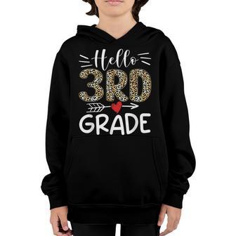 Hello Third Grade Leopard 1St Day Of School Team 3Rd Grade Youth Hoodie - Thegiftio UK