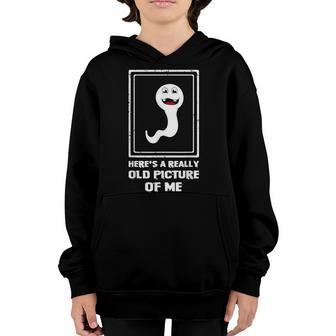 Heres A Really Old Picture Of Me Funny Sperm Youth Hoodie - Thegiftio UK