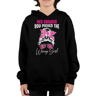 Hey Cancer You Picked The Wrong Girl Messy Bun Breast Cancer Youth Hoodie - Thegiftio UK