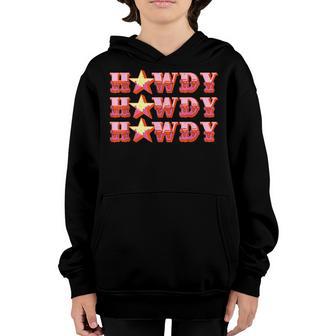 Howdy Howdy Howdy Country Rodeo Cowgirl Western Fashion Youth Hoodie - Thegiftio UK