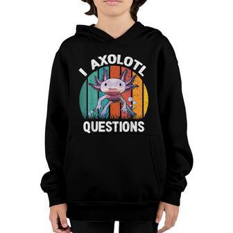 I Axolotl Questions Shirt Youth Kids Retro 90S Funny Axolotl Graphic Design Printed Casual Daily Basic Youth Hoodie - Thegiftio UK