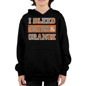 I Bleed Black & Orange Sports Team Game Day Youth Hoodie - Thegiftio UK
