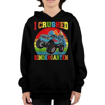 I Crushed Kindergarten Monster Truck Graduation Gift Boys Youth Hoodie - Thegiftio UK