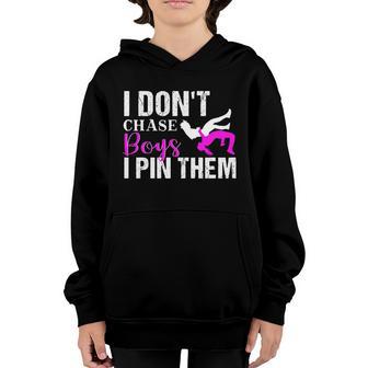 I Dont Chase Boys I Pin Them Gift Wrestling Girls Gift Graphic Design Printed Casual Daily Basic Youth Hoodie - Thegiftio UK