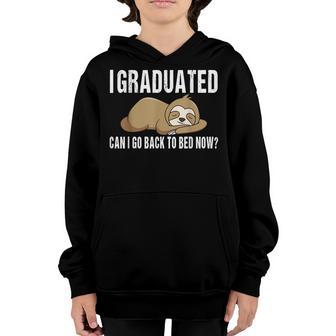 I Graduated Can I Go Back To Bed Now Graduation 2022 Youth Hoodie - Thegiftio UK