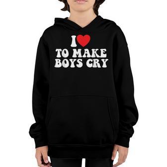 I Love To Make Boys Cry Youth Hoodie - Thegiftio UK