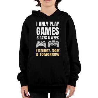 I Only Play Games Graphic Design Printed Casual Daily Basic Youth Hoodie - Thegiftio UK