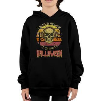 I Paused My Game To Celebrate Halloween Funny Halloween Video Game Lover Skull Lover Youth Hoodie - Thegiftio UK