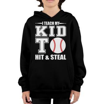 I Teach My Kid To Hit & Steal Baseball Graphic Design Printed Casual Daily Basic Youth Hoodie - Thegiftio UK