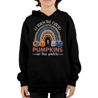 I Teach The Cutest Pumpkins In The Patch Rainbow Girls Boys V2 Youth Hoodie - Thegiftio UK