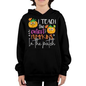 I Teach The Cutest Pumpkins In The Patch Teacher Boys Girls V23 Youth Hoodie - Thegiftio UK