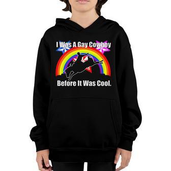 I Was A Gay Cowboy Before It Was Cool Graphic Design Printed Casual Daily Basic Youth Hoodie - Thegiftio UK