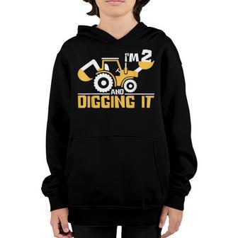 Im 2 And Digging It Boy 2 Year Old 2Nd Birthday Construction Youth Hoodie - Thegiftio UK