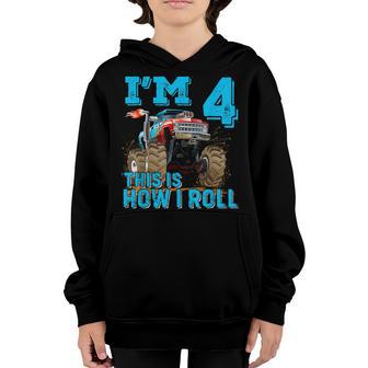 Im 4 This Is How I Roll Monster Truck 4Th Birthday Boy Gift Youth Hoodie - Thegiftio UK
