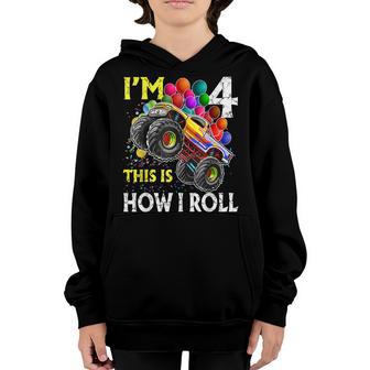 Im 4 This Is How I Roll Monster Truck 4Th Birthday Boy Gift Youth Hoodie - Thegiftio UK