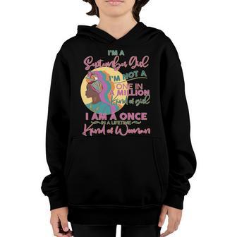 Im An September Girl A Once In A Lifetime Woman Graphic Design Printed Casual Daily Basic Youth Hoodie - Thegiftio UK