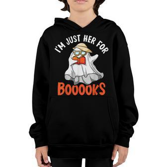 Im Just Here For Booooks Ghost Book Reading Halloween Youth Hoodie - Thegiftio UK