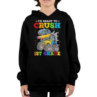 Im Ready To Crush 1St Grade Monster Truck Dinosaur Boys Youth Hoodie - Thegiftio UK