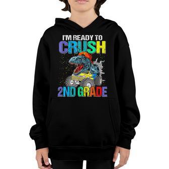 Im Ready To Crush 2Nd Grade Boys Back To School Dinosaur Youth Hoodie - Thegiftio UK