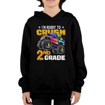 Im Ready To Crush 2Nd Grade Monster Truck Back To School Gift Graphic Design Printed Casual Daily Basic Youth Hoodie - Thegiftio UK