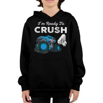 Im Ready To Crush 4 Monster Truck 4Th Birthday Gift Boys Youth Hoodie - Thegiftio UK