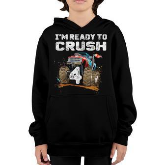 Im Ready To Crush 4 Monster Truck 4Th Birthday Gift Boys Youth Hoodie - Thegiftio UK