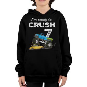 Im Ready To Crush 7 Monster Truck 7Th Birthday Gift Boys Youth Hoodie - Thegiftio UK