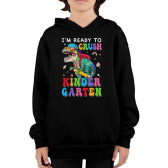 Im Ready To Crush Kindergarten Dinosaur 1St Day Of School Gift Graphic Design Printed Casual Daily Basic Youth Hoodie - Thegiftio UK