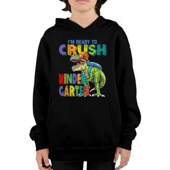 Im Ready To Crush Kindergarten Dinosaur Back To School Funny Gift Graphic Design Printed Casual Daily Basic Youth Hoodie - Thegiftio UK