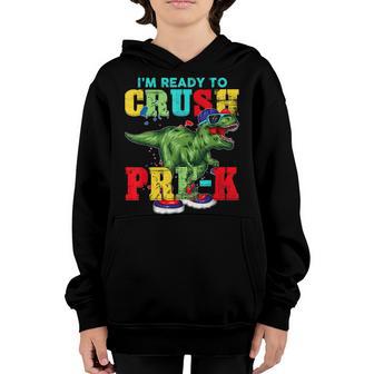 Im Ready To Crush Pre-K T Rex Dinosaur Back To School Boys Youth Hoodie - Thegiftio UK