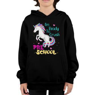 Im Ready To Crush Preschool Unicorn First Day Of Prek Girl Graphic Design Printed Casual Daily Basic Youth Hoodie - Thegiftio UK
