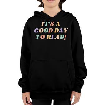 Is A Good Day To Read Retro Teacher Kid Back To School Youth Hoodie - Thegiftio UK