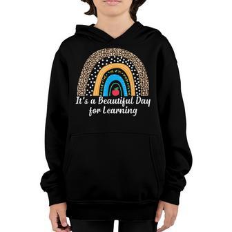 Its A Beautiful Day For Learning Cute Rainbow Teacher Gift Youth Hoodie - Thegiftio UK