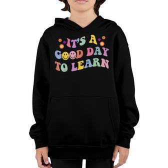 Its A Good Day To Learn Youth Hoodie - Thegiftio UK