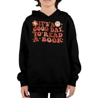 Its A Good Day To Read A Book Gifts For Book Lovers Youth Hoodie - Thegiftio UK