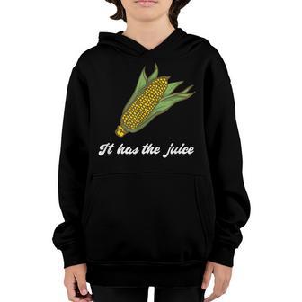 Its Corn Cone - It Has The Juice Corn Boy Corn Tok Youth Hoodie - Thegiftio UK