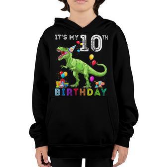 Its My 10Th Birthday Happy 10 Years Dinosaur T-Rex Bday Boy Youth Hoodie - Thegiftio UK