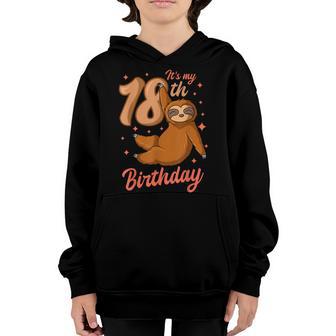 Its My 18Th Birthday Sloth Theme Party Celebration 18 Youth Hoodie - Thegiftio UK