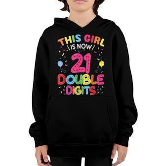 Its My 21St Birthday 2001 This Girl Is Now 21 Years Old Youth Hoodie - Thegiftio UK