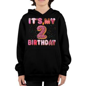 Its My 2Nd Birthday Doughnut 2 Year Old Gift Girl N Kids Youth Hoodie - Thegiftio UK