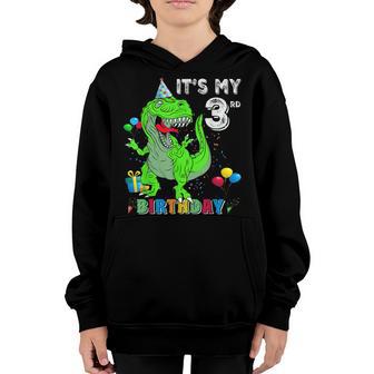 Its My 3Rd Birthday Happy 3 Years Dinosaur T-Rex Bday Boy Youth Hoodie - Thegiftio UK