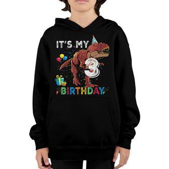 Its My 3Rd Birthday Happy 3 Years Dinosaur T-Rex Bday Boy Youth Hoodie - Thegiftio UK
