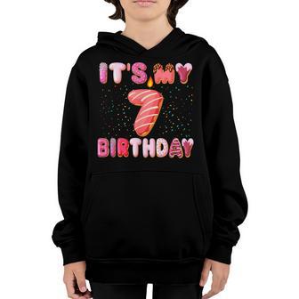 Its My 7Th Birthday Doughnut 7 Year Old Gift Girl N Kids Youth Hoodie - Thegiftio UK