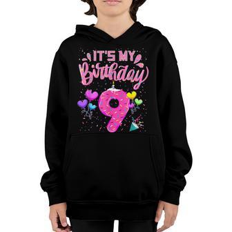 Its My 9Th Birthday Doughnut Happy 9 Years Old Girl Kids Youth Hoodie - Thegiftio UK