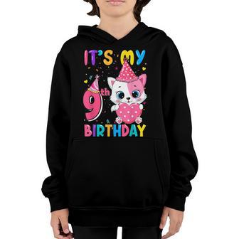 Its My 9Th Birthday Girl Funny Cat Birthday 9 Year Old Youth Hoodie - Thegiftio UK