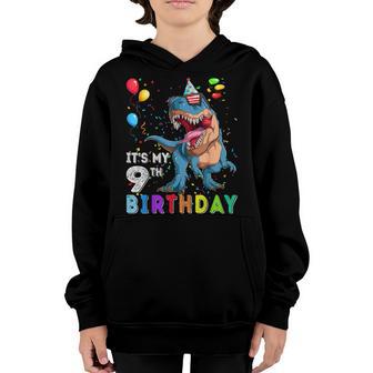 Its My 9Th Birthday Happy 9 Years Dinosaur T-Rex Bday Boy Youth Hoodie - Thegiftio UK