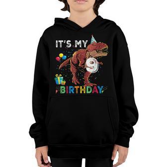Its My 9Th Birthday Happy 9 Years Dinosaur T-Rex Bday Boy Youth Hoodie - Thegiftio UK