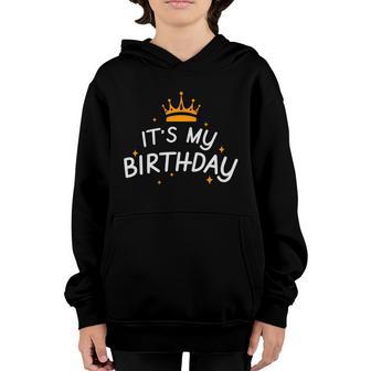 Its My Birthday Design Womans And Girls Gift Graphic Design Printed Casual Daily Basic Youth Hoodie - Thegiftio UK